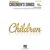 Anthology of Children’s Songs: Gold Edition: Piano / Vocal / Guitar