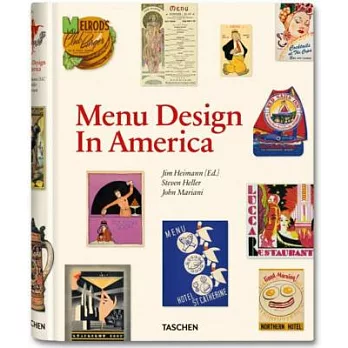 Menu Design In America: A Visual and Culinary History of Graphic Styles and Design 1850-1985