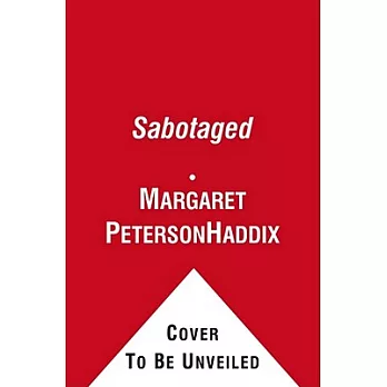 The missing Book 3 : sabotaged