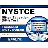 Nystce Gifted Education (064) Test Flashcard Study System: Nystce Exam Practice Questions & Review for the New York State Teache