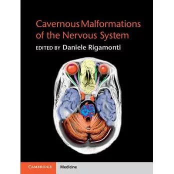 Cavernous Malformations of the Nervous System