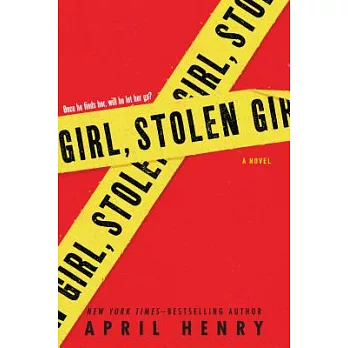 Girl, stolen : [a novel]