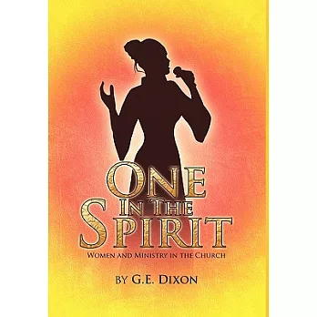 One in the Spirit: Women and Ministry in the Church