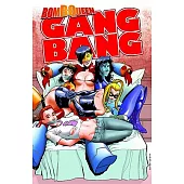 Bomb Queen Gang Bang