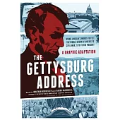 The Gettysburg Address: A Graphic Adaptation
