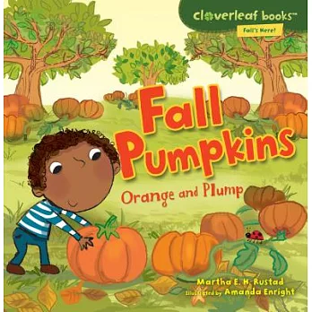 Fall Pumpkins: Orange and Plump