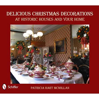 Delicious Christmas Decorations at Historic Houses and Your Home
