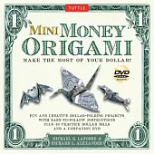 Mini Money Origami: Make the Most of Your Dollar!