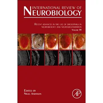 Recent Advances in the Use of Drosophila in Neurobiology and Neurodegeneration