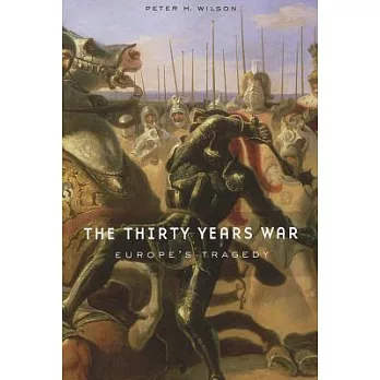 The Thirty Years War : Europe