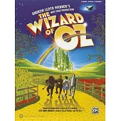 The Wizard of Oz: Andrew Lloyd Webber’s New Stage Production