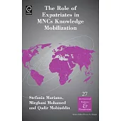 The Role of Expatriates in MNCS Knowledge Mobilization