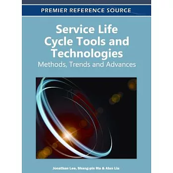 Service Life Cycle Tools and Technologies: Methods, Trends, and Advances