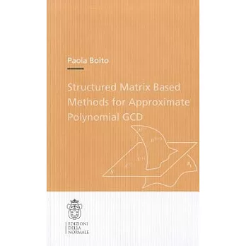 Structured Matrix Based Methods for Approximate Polynomial GCD