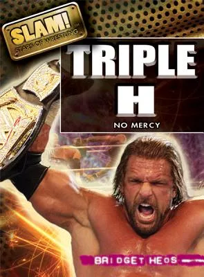 Triple H: No Mercy