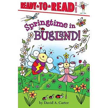 Springtime in Bugland! /