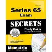 Series 65 Exam Secrets Study Guide: Your Key to Exam Success, Series 65 Test Review for the Uniform Investment Adviser Law Exami