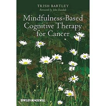 Mindfulness-Based Cognitive Therapy for Cancer: Gently Turning Towards