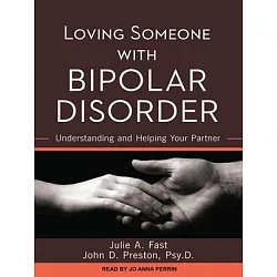 博客來 Loving Someone With Bipolar Disorder Understanding And Helping Your Partner