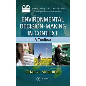 Environmental Decision-Making in Context: A Toolbox