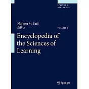 Encyclopedia of the Sciences of Learning