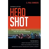 Head Shot: The Science Behind the JFK Assassination