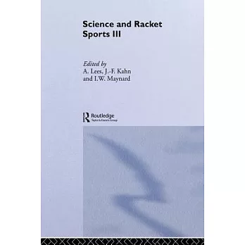 Science and Racket Sports III: The Proceedings of the Eighth International Table Tennis Federation Sports Science Congress and the Third World Congre