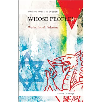 Whose People?: Wales, Israel, Palestine