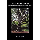 Zones of Strangeness: An Examination of Paranormal and Ufo Hot Spots