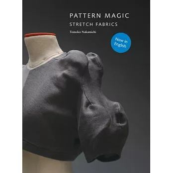 Pattern Magic: Stretch Fabrics