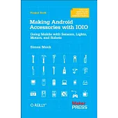 Making Android Accessories With the IOIO
