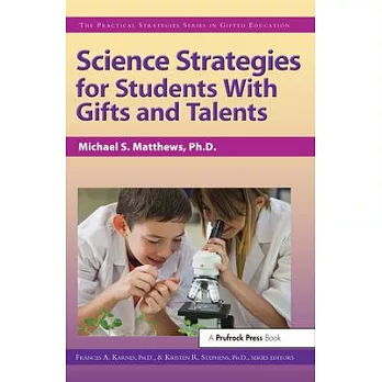 Science Strategies for Students with Gifts and Talents