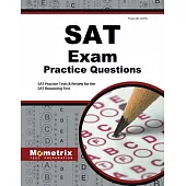 SAT Exam Practice Questions: SAT Practice Tests & Review for the SAT Reasoning Test