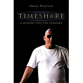 Timeshare: A Journey into the Unknown