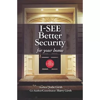 I-See: Better Security for Your Home