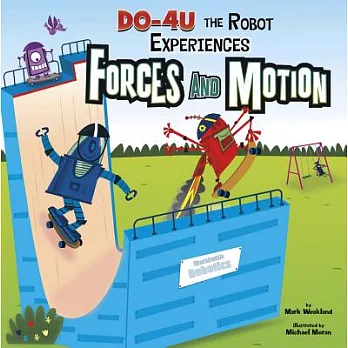 Do-4U the robot experiences forces and motion /