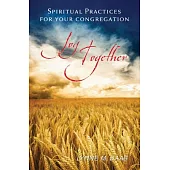 Joy Together: Spiritual Practices for Your Congregation