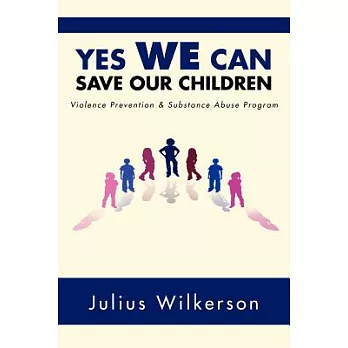 Yes We Can Save Our Children: Vpsap