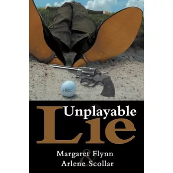 Unplayable Lie