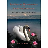 The Swan in Manasarowar or the Mastery of Sexuality: A Manual of Secret and Sacred Sex