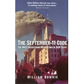 The September-11 Code: The Most Enlightening Revelations in 2000 Years