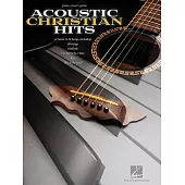 Acoustic Christian Hits: Piano, Vocal, Guitar