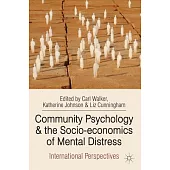 Community Psychology and the Socio-Economics of Mental Distress: International Perspectives