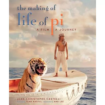 The Making of Life of Pi: A Film, a Journey