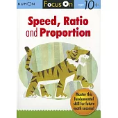 Focus on Speed, Ratio and Proportion