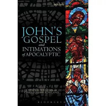 John’s Gospel and Intimations of Apocalyptic