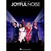 Joyful Noise: Music from the Motion Picture Soundtrack: Piano / Vocal / Guitar