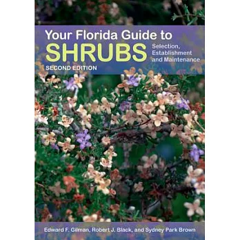 Your Florida Guide to Shrubs: Selection, Establishment, and Maintenance