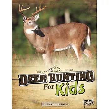 Deer hunting for kids