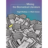 Mining the Biomedical Literature